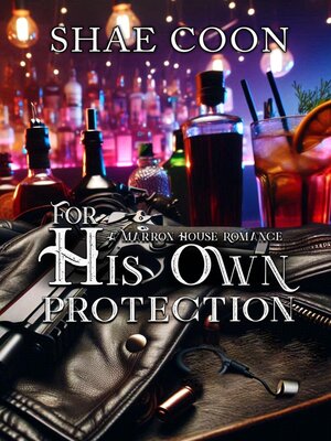 cover image of For His Own PRotection